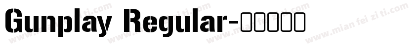 Gunplay Regular字体转换